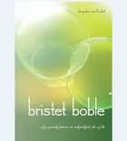 Bristet boble af Jacqueline van Roekel