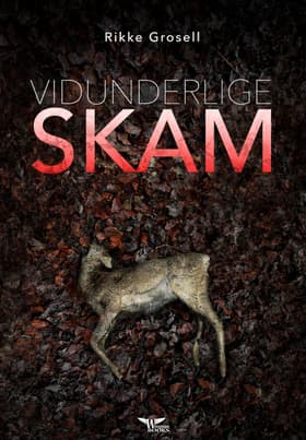 Vidunderlige skam af Rikke Grosell