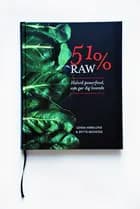 51% raw
