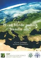 Hvad burde politik handle om?