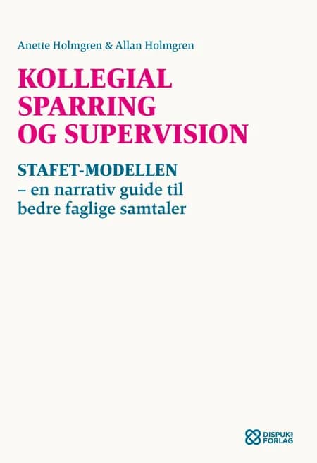 Kollegial sparring og supervision af Allan Holmgren