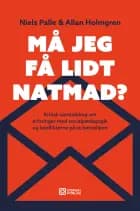 Må jeg få lidt natmad ? af Niels Palle og Allan Holmgren