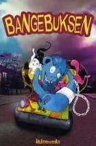 Bangebuksen af Mulmenneske