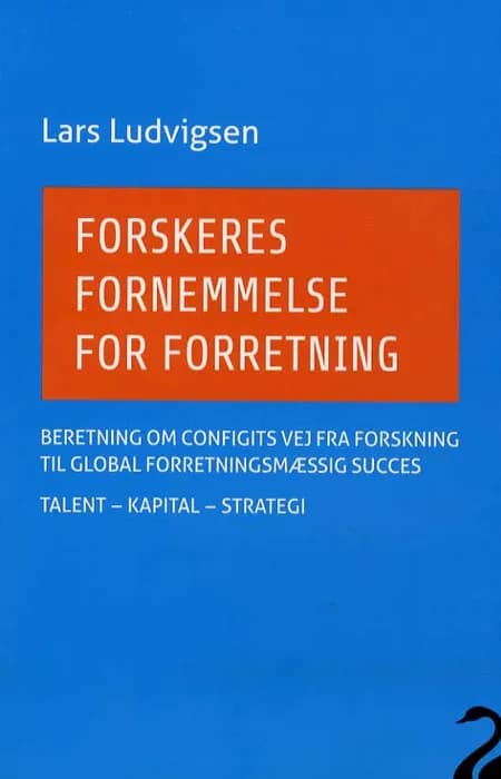 Forskeres fornemmelse for forretning af Lars Ludvigsen