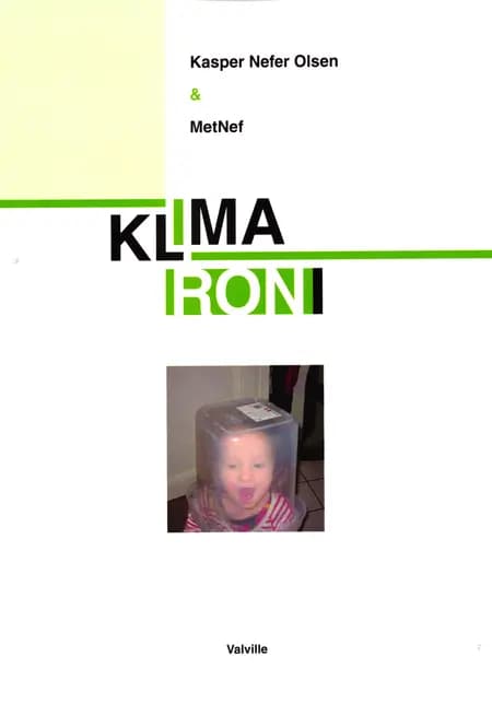 KLIMA IRONI af Kasper Nefer Olsen