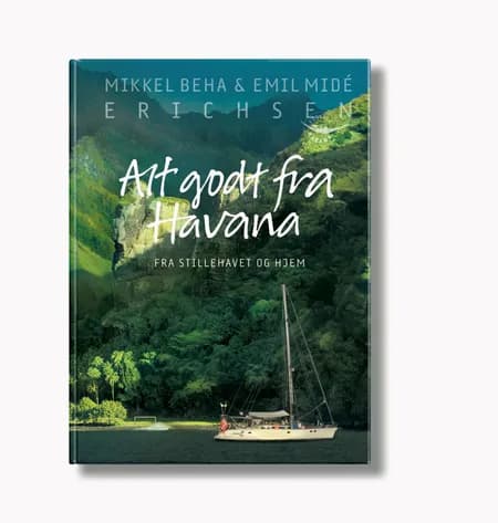 Alt godt fra havana af Mikkel Beha Erichsen