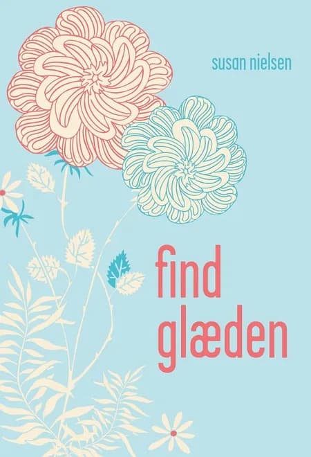 Find glæden af Susan Nielsen