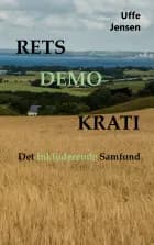 Retsdemokrati - Det Inkluderende Samfund