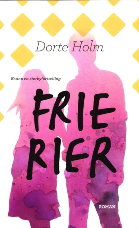Frierier af Dorte Holm