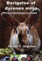 Berigelse af dyrenes miljø