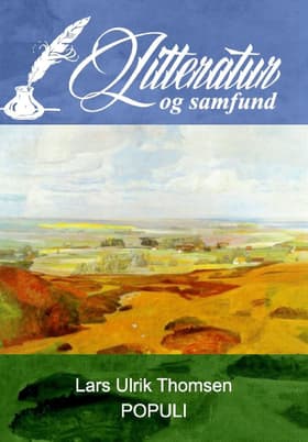 Litteratur og samfund af Lars Ulrik Thomsen