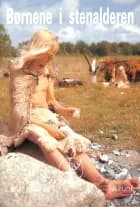 BØRNENE I STENALDEREN af Lena Eilstrup