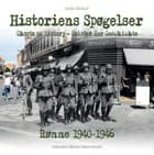Historiens Spøgelser - Rønne 1940-1946 