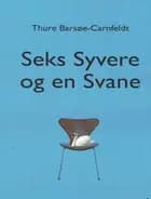 Seks Syvere og en Svane