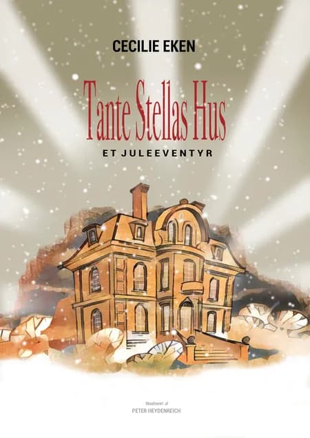 Tante Stellas Hus af Cecilie Eken