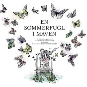 En sommerfugl i maven af Ann-Sofie Rørsgaard