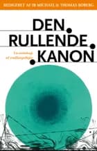 Den rullende kanon af Ib Michael og Thomas Boberg