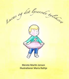 Lucas og det lyserøde tylskørt af Merete Martin Jensen
