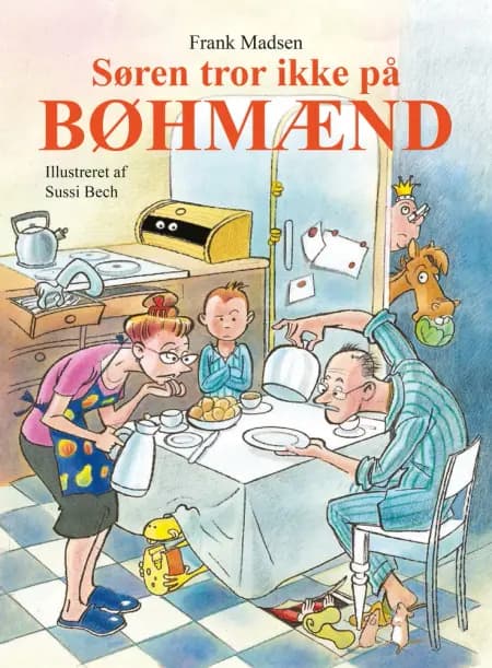 Søren tror ikke på bøhmænd af Frank Madsen