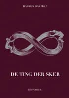 De ting der sker af Rasmus Hastrup