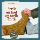Strik en hæl og strik en tå af Lene Randorff