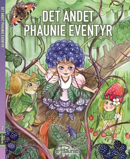 Det andet Phaunie eventyr af Rikke Hedman