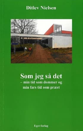 Som jeg så det af Ditlev Nielsen