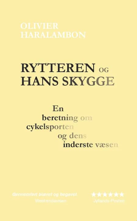 Rytteren og hans skygge af Olivier Haralambon