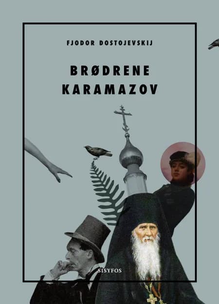 Brødrene Karamazov af F. M. Dostojevskij