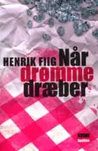 Når drømme dræber