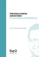 Personalismens idéhistorie af Jonas Norgaard Mortensen