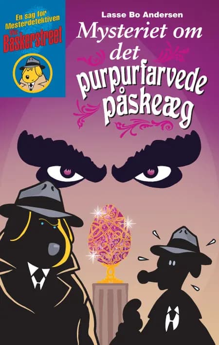 Mysteriet om det purpurfarvede påskeæg af Lasse Bo Andersen