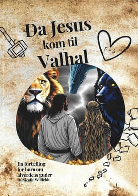 Da jesus kom til Valhal af Nicolin Willfeldt