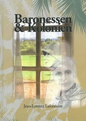 Baronessen & kolonien af Jean-Lorentz Lafontaine
