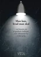 Man kan, hvad man skal
