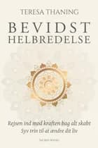 Bevidst helbredelse af Teresa Thaning