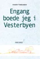Engang boede jeg i Vesterbyen