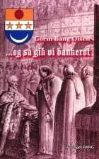 Og så gik vi bankerot af Gorm Bang Olsen