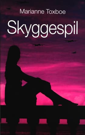 Skyggespil af Marianne Toxboe