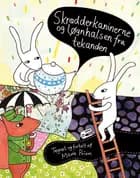Skrædderkaninerne og løgnhalsen fra tekanden