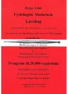 Fysiologisk medicinsk lærebog af Birger Feldt