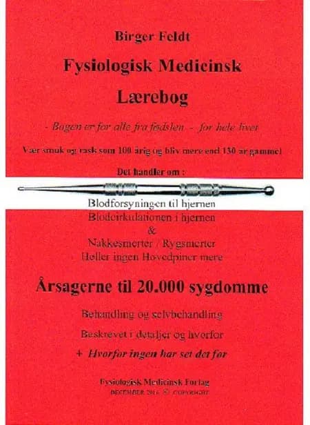 Fysiologisk medicinsk lærebog af Birger Feldt