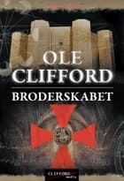 BRODERSKABET af Ole Clifford