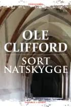 SORT NATSKYGGE