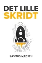 Det lille skridt - den praktiske iværksætterbog