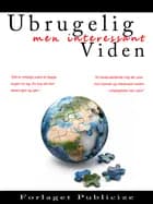 Ubrugelig men interessant viden af René Lauritsen