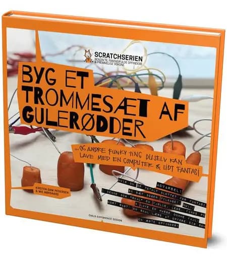 Byg et Trommesæt af Gulerødder af Kirsten Dam Pedersen