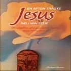 En aften trådte Jesus ind i min stue af Jørgen Braren Lauritzen