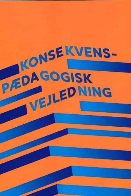 Konsekvenspædagogisk vejledning af Rasmus Kjær