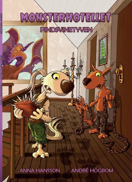 Pindsvinetyven af Anna Hansson